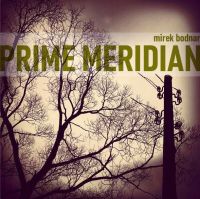 Презентація збірки Мірека Боднара «Prime Meridian»